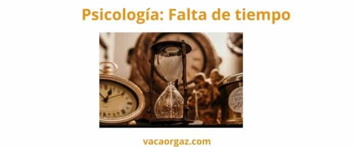 Psicología adultos: Falta de tiempo