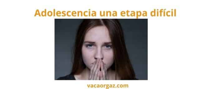 ¿Por Qué la Adolescencia es una Edad Difícil?