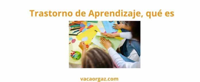 Trastorno aprendizaje qué es