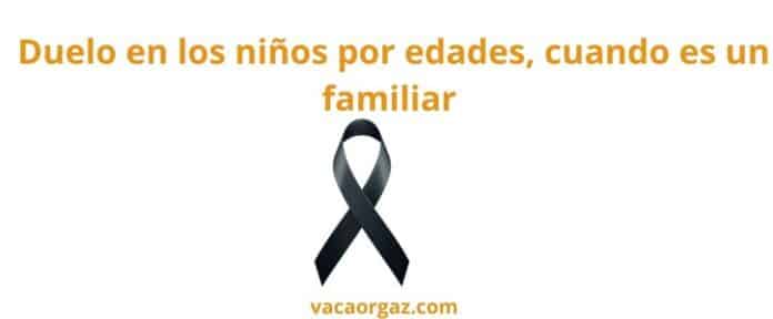 El duelo en los niños, muerte de un familiar