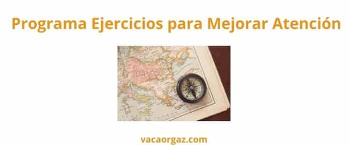 Programa ejercicios estrategias mejorar atención