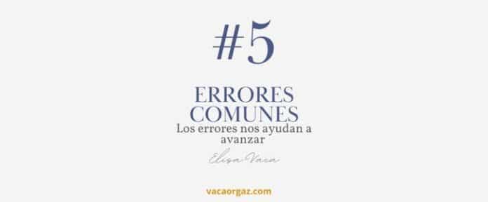Por qué los errores nos ayudan a avanzar
