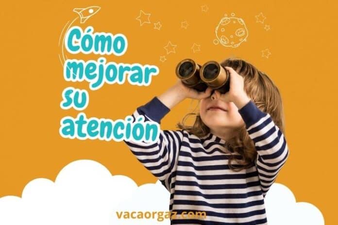 Cómo mejorar su atención