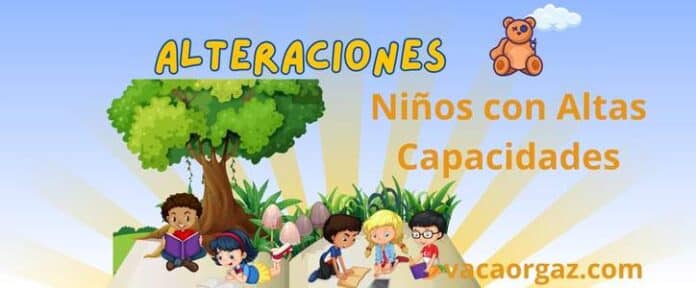 Alteraciones niños con altas capacidades