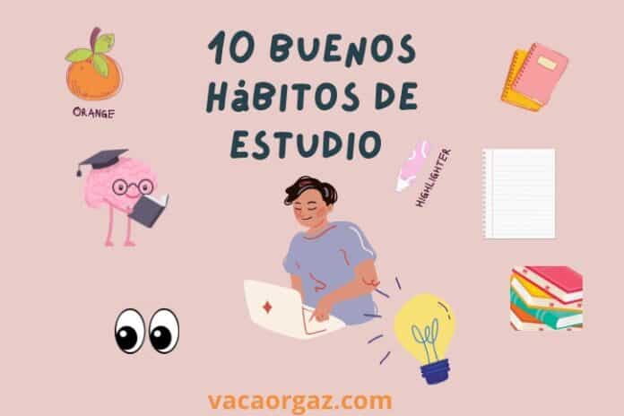 10 buenos hábitos de estudio