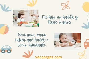 Mi hijo no habla y tiene 3 años