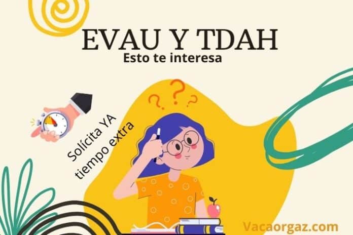 EVAU y TDAH Evaluación